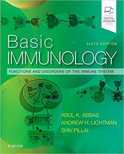 (eBook PDF)Basic Immunology: Functions and Disorders of the Immune System 6th Edition by Abul K. Abbas MBBS , Andrew H. H. Lichtman MD PhD , Shiv Pillai MBBS PhD 