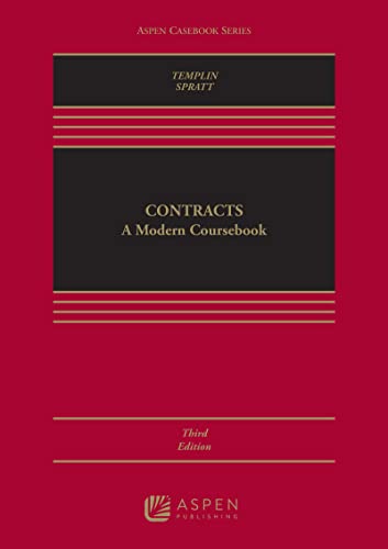 (eBook EPUB)Contracts A Modern Coursebook (Aspen Casebook) 3rd Edition by Ben Templin,David H. Spratt