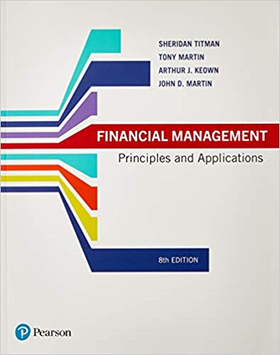 (eBook PDF)Financial Management Principles and Application 8th Australian Edition  by Sheridan Titman , Tony Martin , Keown, Arthur, J. , Martin, John, D. 