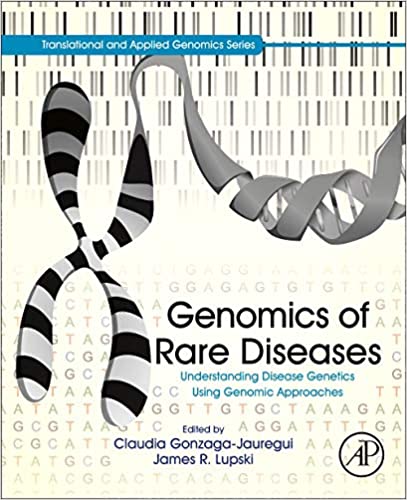 (eBook PDF)Genomics of Rare Diseases by Claudia Gonzaga-Jauregui , James R. Lupski 