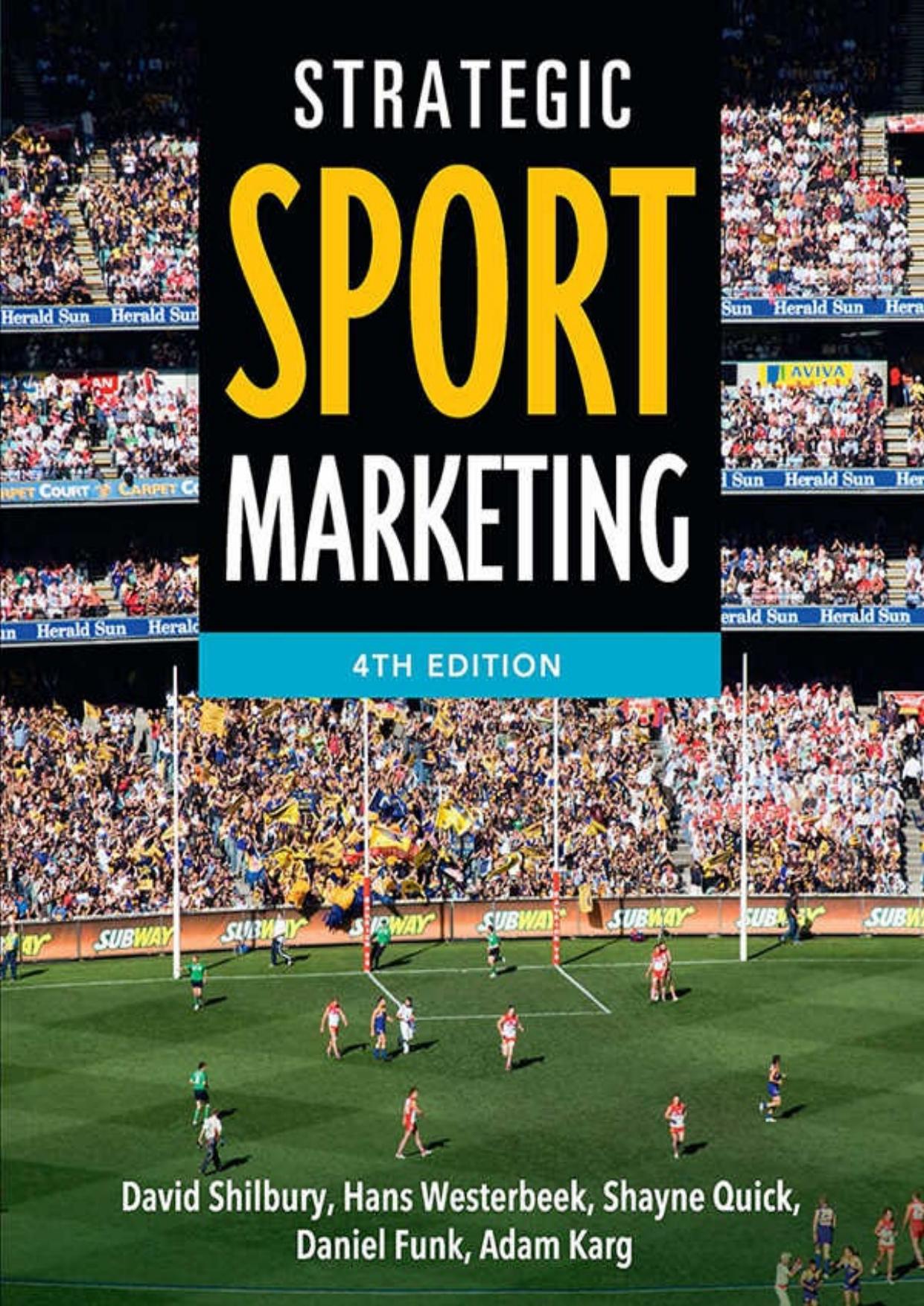 (eBook PDF)Strategic Sport Marketing 4th Edition by Adam Karg,Daniel Funk