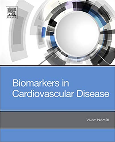 (eBook PDF)Biomarkers in Cardiovascular Disease by Vijay Nambi , Vijay Nambi MD 