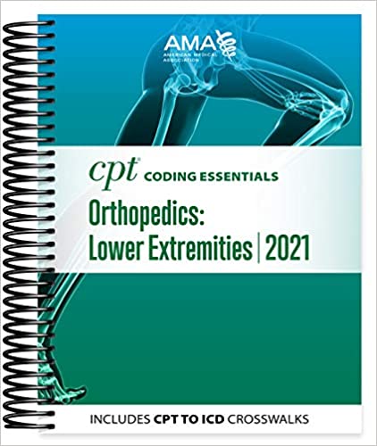 (eBook PDF)CPT Coding Essentials for Orthopaedics Lower 2021 by American Medical Association