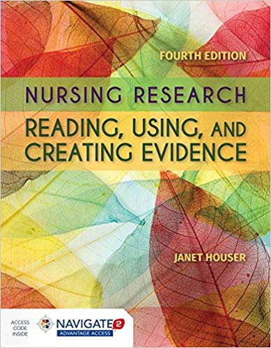 (eBook PDF)Nursing Research: Reading, Using and Creating Evidence 4th Edition by Janet Houser 