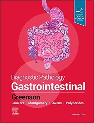 (eBook PDF)Diagnostic Pathology Gastrointestinal E-Book 3rd Edition by Joel K Greenson MD 