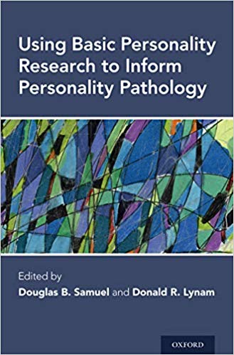 (eBook PDF)Using Basic Personality Research to Inform Personality Pathology by Douglas B. Samuel , Donald R. Lynam 