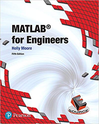 (eBook PDF)MATLAB for Engineers, 5th Edition by Holly Moore 