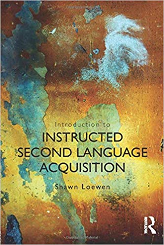 (eBook PDF)Introduction to Instructed Second Language Acquisition by Shawn Loewen 