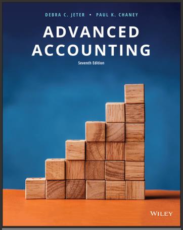 Test Bank for Advanced Accounting 7th Edition by Debra C. Jeter,Paul K. Chaney