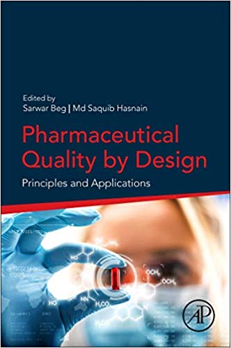 (eBook PDF)Pharmaceutical Quality by Design Principles and Applications by Sarwar Beg , Md Saquib Hasnain PhD 