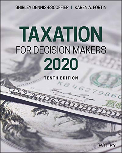 (eBook PDF)Taxation for Decision Makers, 2020, 10th Edition