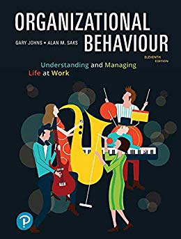 (eBook PDF)Organizational Behaviour Understanding and Managing Life at Work 11th Canadian Edition by Gary Johns , Alan M. Saks 