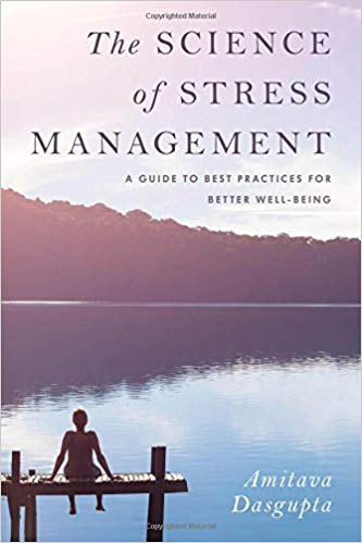 (eBook PDF)The Science of Stress Management by Amitava Dasgupta 