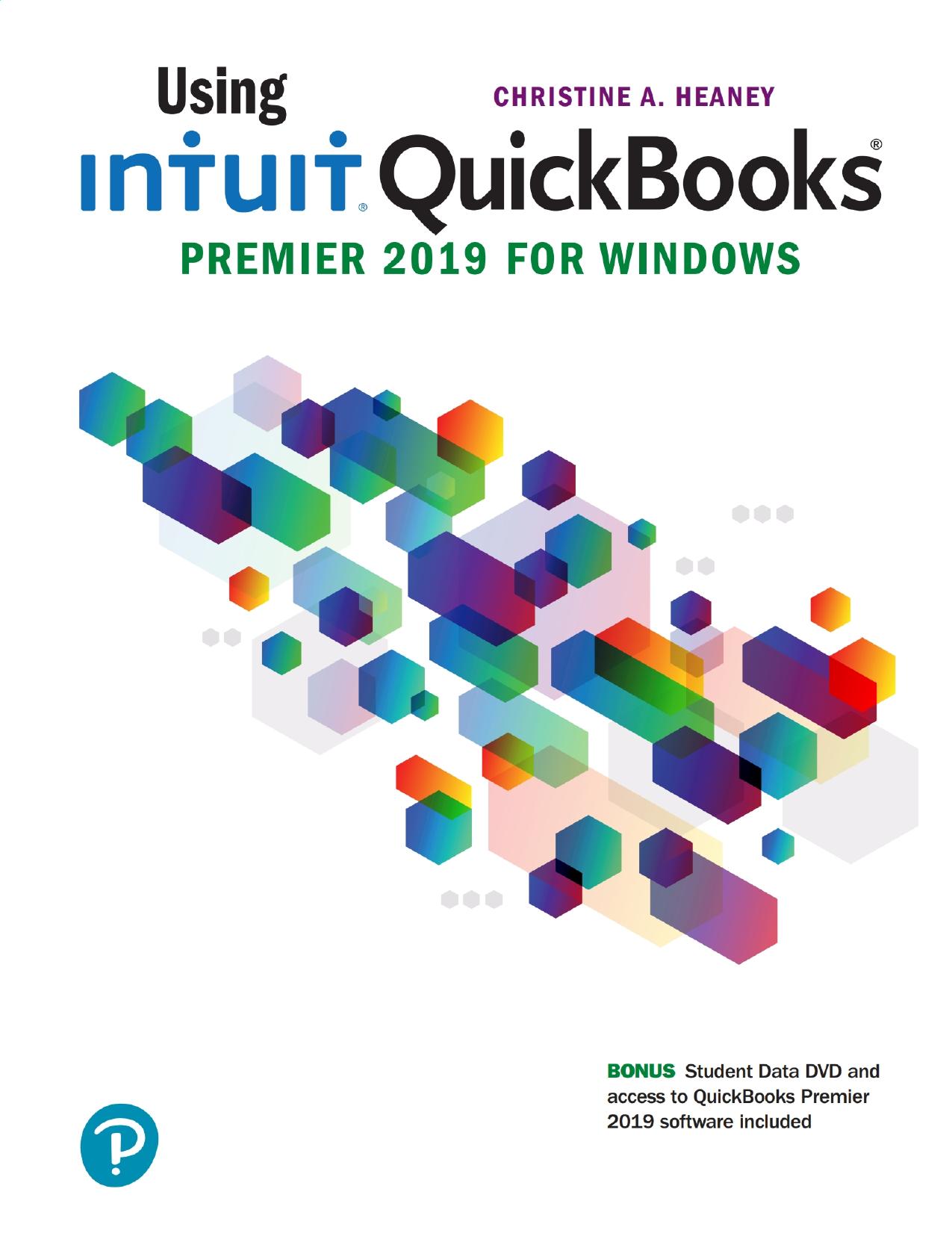 (eBook PDF)Using Intuit QuickBooks Premier 2019 for Windows by Christine Heaney