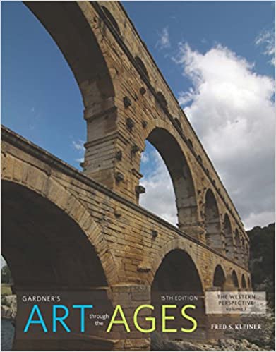 (eBook PDF)Gardner’s Art through the Ages:The Western Perspective, Volume I 15th by Fred S. Kleiner