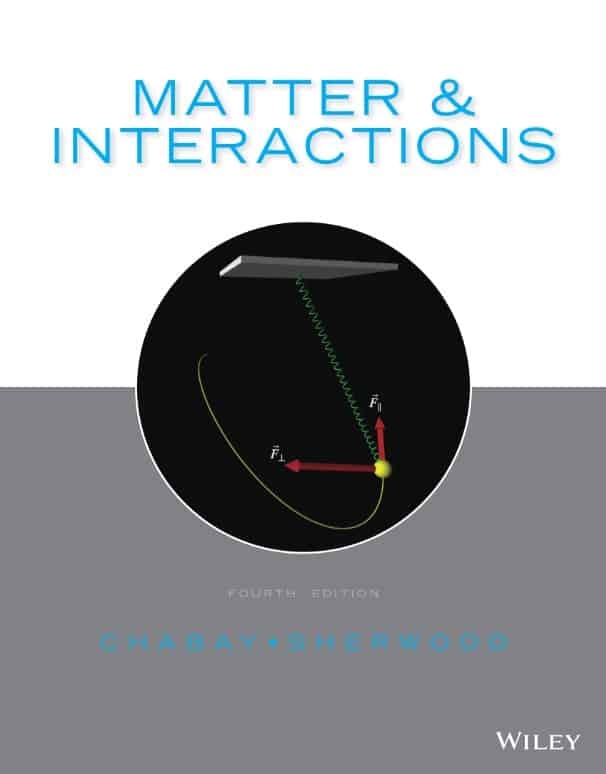 (eBook PDF)Matter and Interactions 4th Edition by Ruth W. Chabay, Bruce A. Sherwood