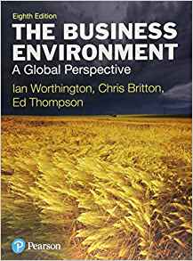 (eBook PDF)The Business Environment, 8th Edition  by Ian Worthington , Chris Britton , Dr Ed Thompson 