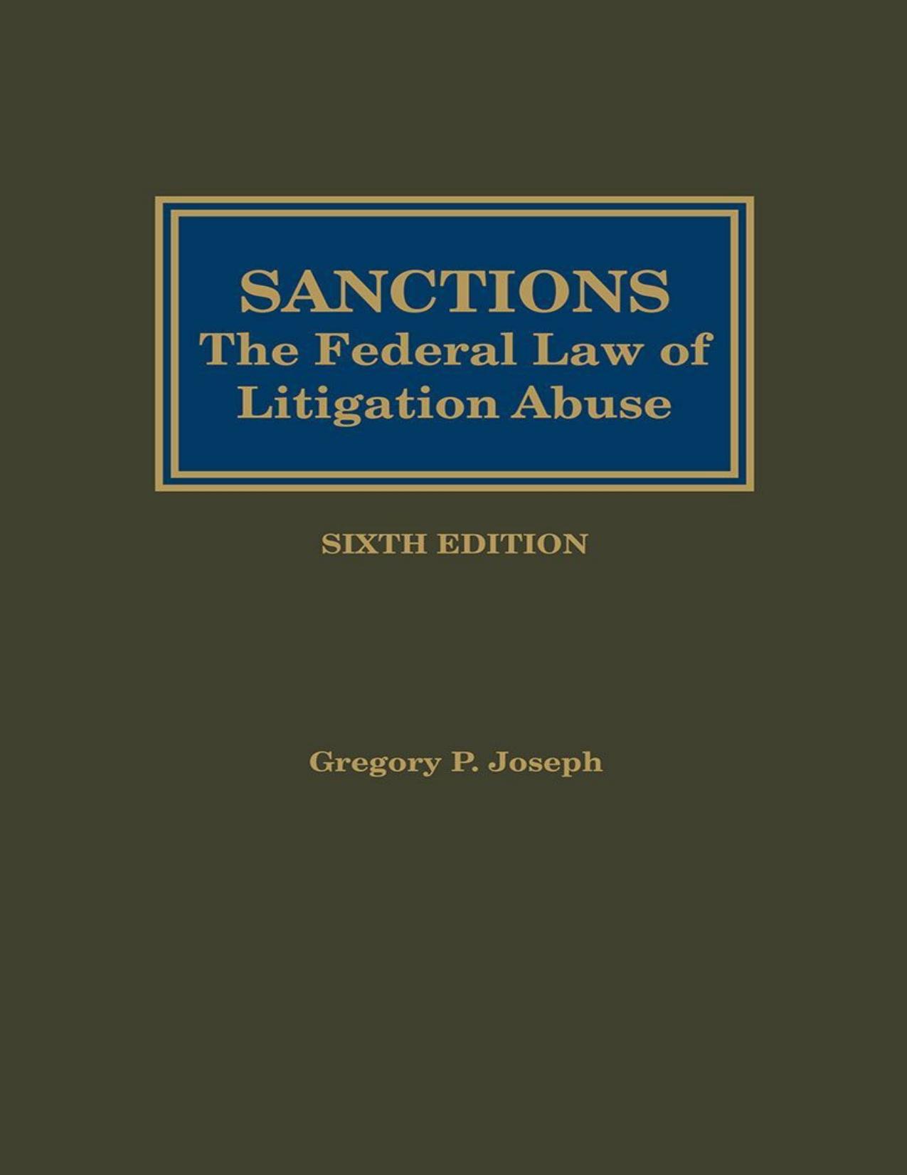 (eBook PDF)Sanctions The Federal Law of Litigation Abuse by Gregory P. Joseph