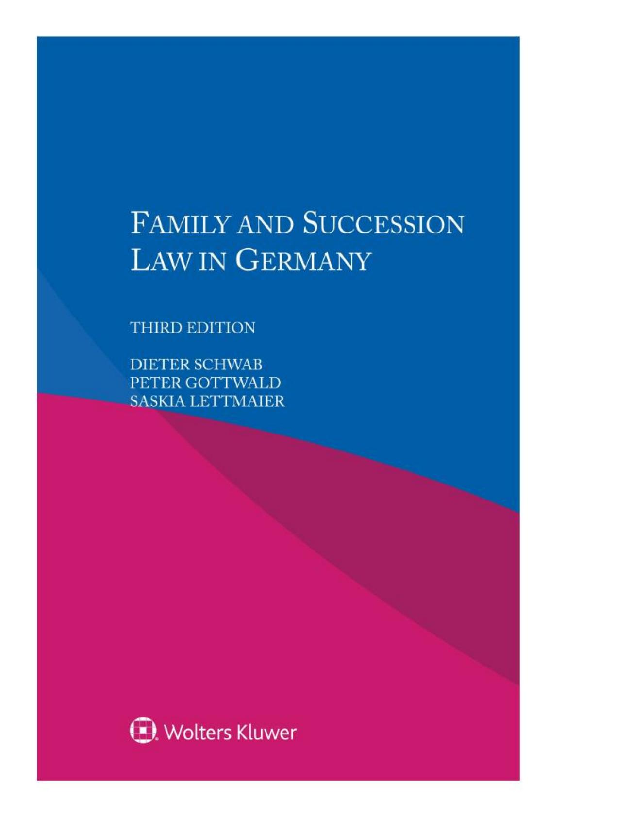 (eBook PDF)Family and Succession Law in Germany  by Dieter Schwab , Peter Gottwald (Author