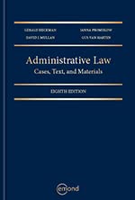 (eBook PDF)Administrative Law Cases, Text, and Materials 8th Edition by Gerald Heckman , Janna Promislow , David Mullan , Gus Van Harten 