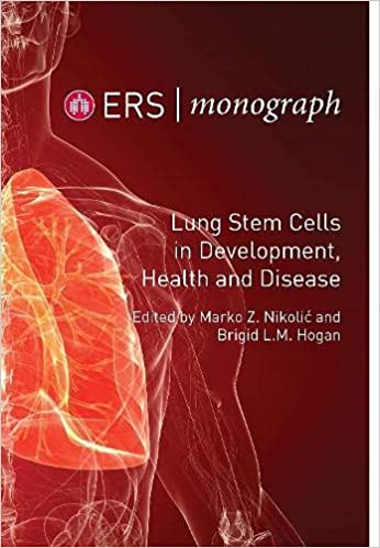 (eBook PDF)Lung Stem Cells in Development, Health and Disease ERS Monograph 91 by Marko Z. Nikolic , Brigid L.M. Hogan 
