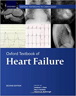 (eBook PDF)Oxford Textbook of Heart Failure 2nd Edition by Andrew L. Clark , Roy S. Gardner , Theresa A. McDonagh 