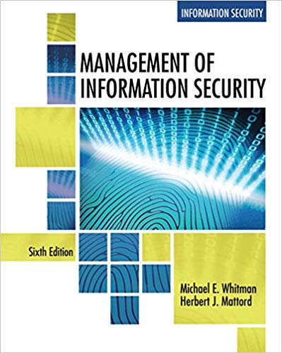 (eBook PDF)Management of Information Security, 6th Edition  by Michael E. Whitman , Herbert J. Mattord 