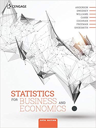 (eBook PDF)Statistics for Business and Economics, Edition 5th EMEA Edition by David Anderson , James Cochran , Eddie Shoesmith