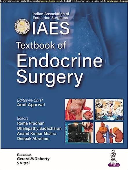 (eBook PDF)IAES Textbook of Endocrine Surgery by Amit Agarwal , Roma Pradhan , Anand Kumar Mishra , Dhalapathy Sadacharan 