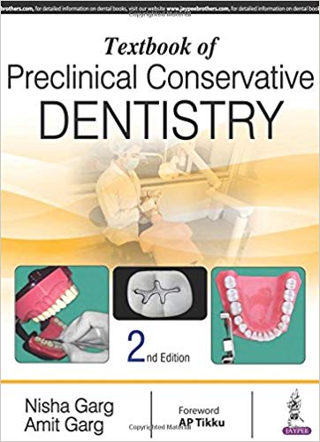 (eBook PDF)Textbook of Preclinical Conservative Dentistry, 2nd Edition by Nisha Garg , Amit Garg 