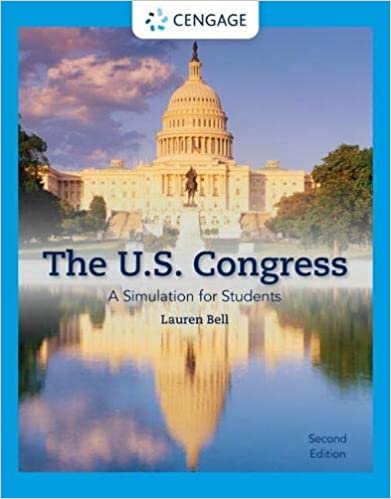 (eBook PDF)The U.S. Congress A Simulation for Students 2nd Edition by Lauren Cohen Bell