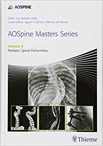 (eBook PDF)AOSpine Masters Series Volume 9 Pediatric Spinal Deformities by Marinus de Kleuver , Sigurd Berven , Luiz Vialle (Series Editor)