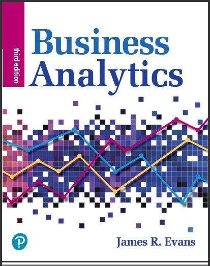 (SM)Business Analytics, 3rd Edition by James R. Evans