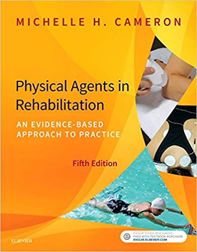 (eBook PDF)Physical Agents in Rehabilitation 5e by Michelle H. Cameron MD PT 