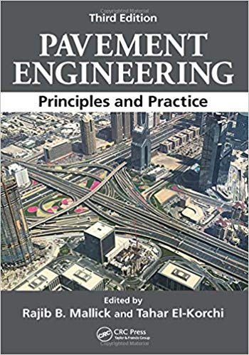 (eBook PDF)Pavement Engineering: Principles and Practice, 3rd Edition by Rajib B. Mallick , Tahar El-Korchi 