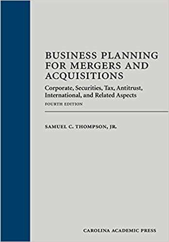 (eBook PDF)Business Planning for Mergers and Acquisitions 4th Edition by Jr. Thompson, Samuel C. 