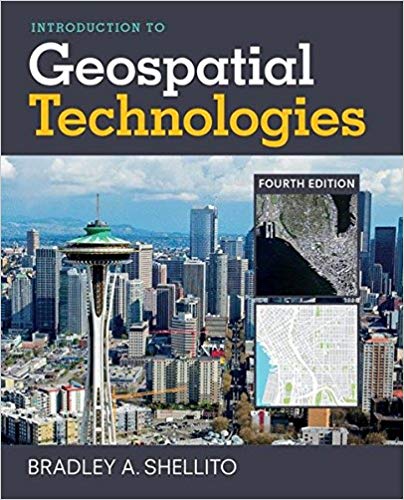 (eBook PDF)Introduction to Geospatial Technologies 4th Edition by Bradley A. Shellito 