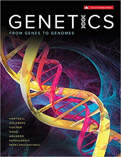 (eBook PDF)Genetics, From Genes to Genomes 2nd Canadian Edition  by Leland Hartwell Dr. , Michael L. Goldberg Professor Dr. , Janice Fischer 