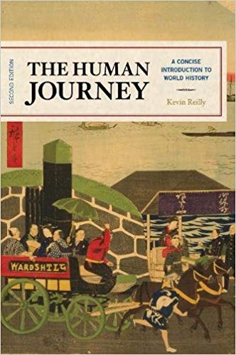 (eBook PDF)The Human Journey: A Concise Introduction to World History Second Edition by Kevin Reilly 