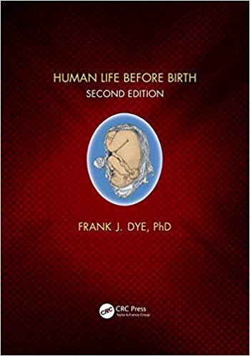 (eBook PDF)Human Life Before Birth, Second Edition by Frank Dye 