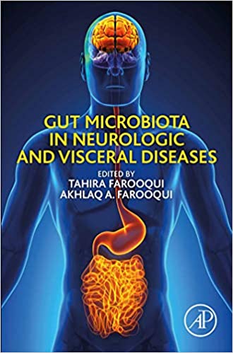 (eBook PDF)Gut Microbiota in Neurologic and Visceral Diseases 1st Edition by Tahira Farooqui,Akhlaq A. Farooqui