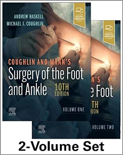 (eBook PDF)Coughlin and Mann s Surgery of the Foot and Ankle, 2-Volume Set 10th Edition by Andrew Haskell MD , Michael J. Coughlin MD 
