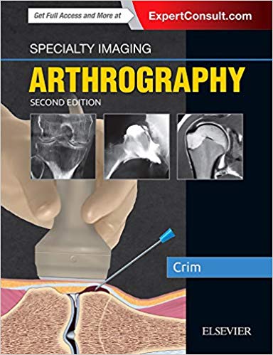 (eBook PDF)Specialty Imaging Arthrography, 2nd Edition by Julia R. Crim MD 