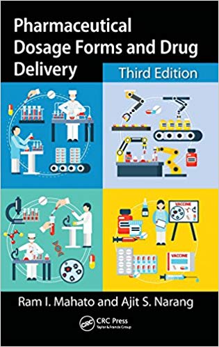 (eBook PDF)Pharmaceutical Dosage Forms and Drug Delivery, Third Edition Revised and Expanded by Ram I. Mahato , Ajit S. Narang 