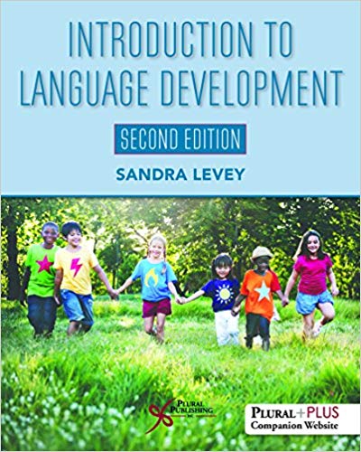 (eBook PDF)Introduction to Language Development, Second Edition by Sandra Levey 