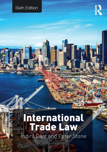(eBook PDF)International trade law 6th Edition by Carr, Indira， Stone, Peter