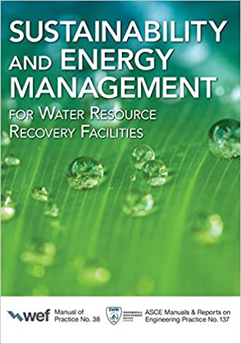 (eBook PDF)Sustainability and Energy Management for Water Resource Recovery by Water Environment Federation 