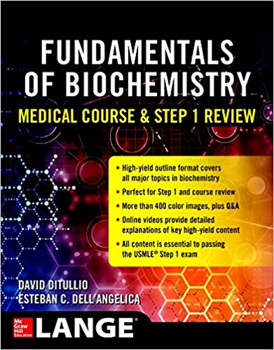 (eBook PDF)Fundamentals of Biochemistry: for Medical Course and USMLE Step 1 Review, 2019 by David DiTullio , Esteban Dell'Angelica 