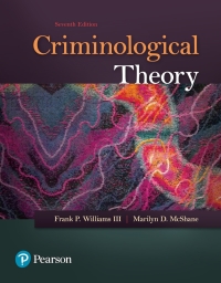 (eBook PDF)Criminological Theory 7th Edition  by Frank P. Williams III , Marilyn D. McShane 