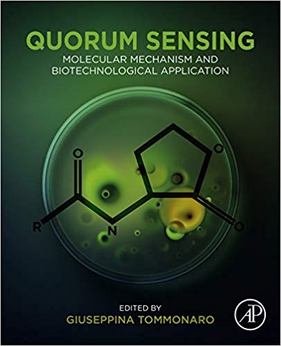 (eBook PDF)Quorum Sensing Molecular Mechanism and Biotechnological Application by Giuseppina Tommonaro 
